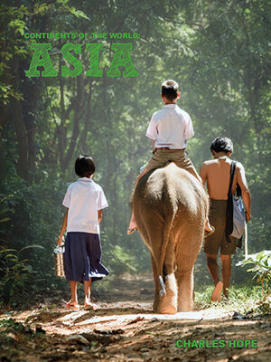 cover image of Continents of the World: Asia 